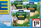 Bergbauern Käsescheiben bei EDEKA im Trusetal Prospekt für 1,59 €