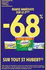 -68% de remise immédiate sur le 2ème sur tout ST HUBERT à Intermarché Contact dans L'Estaque