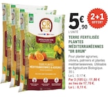 Terre fertilisée plantes méditerranéennes - OR BRUN dans le catalogue E.Leclerc
