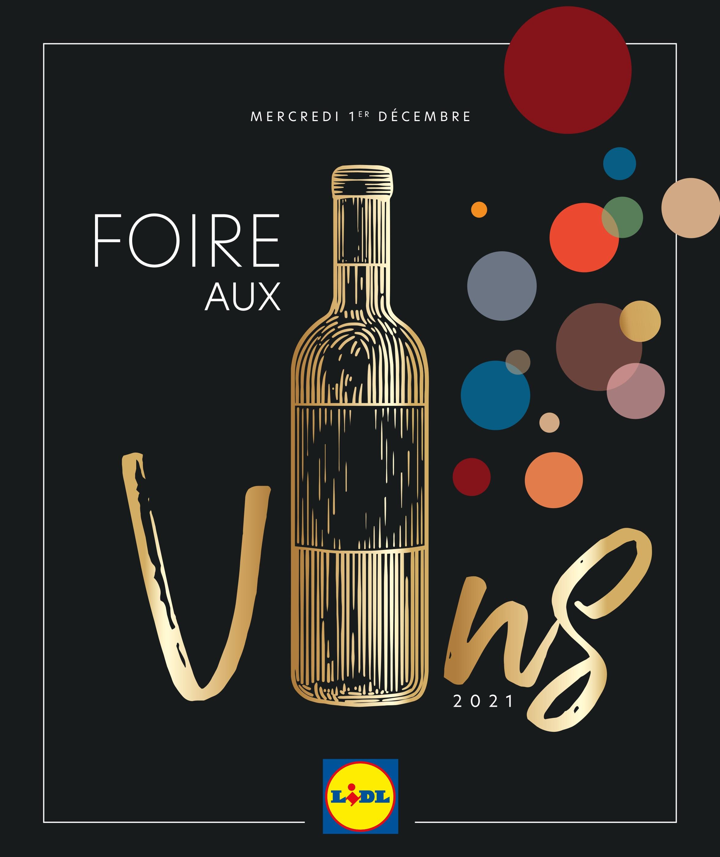 Catalogue Lidl à Les Baumettes, avec 1 page Prospectus Lidl à Les Baumettes, "Foire aux vins", 1 page, 01/12/2021 - 31/12/2021