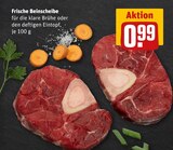 Aktuelles Frische Beinscheibe Angebot bei REWE in Bottrop ab 0,99 €