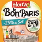 Jambon le bon paris -25% de sel conservation sans nitrite à Super U dans Rosselange