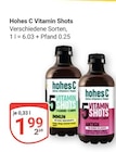 Vitamin Shots Immun Angebote von hohes C bei GLOBUS Kaiserslautern für 1,99 €