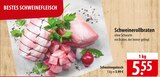 Schweinerollbraten im Angebot bei famila Nordost in Kiel Schweinerollbraten Angebote bei famila Nordost Kiel für 5,55 €