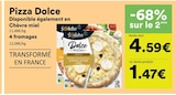 Hmarket Fleury-Mérogis - Promo Pizza dolce chèvre miel Promo Pizza dolce chèvre miel à 1,47 € dans le catalogue Hmarket à Fleury-Mérogis