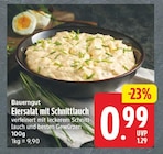 Eiersalat mit Schnittlauch von Bauerngut für 0,99 € bei EDEKA im Angebot Eiersalat mit Schnittlauch von Bauerngut im aktuellen EDEKA Prospekt