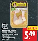 Freiland Hähnchenschenkel von Nature & Respect im aktuellen E center Prospekt