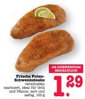 Aktuelle Pute Angebote bei E center in Frankfurt (Main) Aktuelles Frische Puten-Schwenksteaks Angebot bei E center in Frankfurt (Main) ab 1,29 €