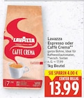 Espresso oder Caffè Crema im Angebot bei E center in Berlin Espresso oder Caffè Crema Angebote von Lavazza bei E center Berlin für 13,99 €