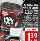 EDEKA - High Protein Coffee Drink Angebot im Prospekt High Protein Coffee Drink bei EDEKA im Prospekt "" für 1,39 €