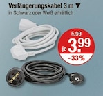 Verlängerungskabel 3 m von  im aktuellen V-Markt Prospekt für 3,99 €