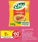 Blé Vrac Nature - Ebly en promo à 0,70 € chez Intermarché Super Blé Vrac Nature - Ebly dans le catalogue Intermarché Super