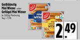 Mini Wiener oder Geflügel Mini Wiener von Gut&Günstig im aktuellen EDEKA Prospekt für 2,49 €