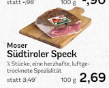 Südtiroler Speck Angebote von Moser bei EDEKA Ravensburg für 2,69 €