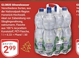 Aktuelles Mineralwasser Angebot bei GLOBUS in Mannheim ab 2,99 €