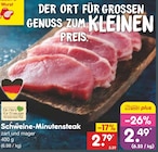 Aktuelles Schweine-Minutensteak Angebot bei Netto Marken-Discount in Bremerhaven ab 2,49 €