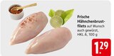 EDEKA Geislingen - Frische Hähnchenbrustfilets Angebot im Prospekt Frische Hähnchenbrustfilets bei EDEKA im Geislingen Prospekt für 1,29 €