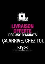Catalogue Nyx à Le Blanc-Mesnil, avec 1 pages Prospectus Nyx à Le Blanc-Mesnil, "Livraison offerte dès 35€ d'achats", 1 pages, 01/10/2020 - 31/10/2020