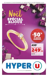 Catalogue Supermarchés Hyper U en cours à Valras-Plage et alentours, "Noël : SPÉCIAL BIJOUX", 12 pages, 25/11/2025 - 24/12/2025