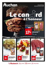 Prospectus Auchan Supermarché à Tours, "Le canard à l'honneur", 2 pages, 23/04/2024 - 28/04/2024