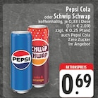 Aktuelle Pepsi Angebote bei EDEKA in Essen Aktuelles Pepsi Cola Angebot bei EDEKA in Essen ab 0,69 €