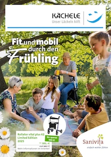 Aktueller Orthopädie-Technik Kächele GmbH Prospekt "Fit und mobil durch den Frühling" Seite 1 von 6 Seiten