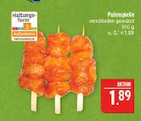 Putenspieße im Angebot bei Marktkauf in Görlitz Putenspieße Angebote bei Marktkauf Görlitz für 1,89 €