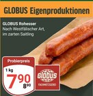 GLOBUS - Rohesser Angebot im Prospekt Rohesser bei GLOBUS im Prospekt "" für 7,90 €