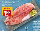 Aktuelle Fleisch Angebote bei REWE in Duisburg Aktuelles Dorade Royal Angebot bei REWE in Duisburg ab 1,69 €
