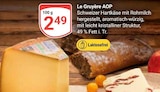 GLOBUS Hattersheim - Le Gruyère AOP Angebot im Prospekt Le Gruyère AOP bei GLOBUS im Hattersheim Prospekt für 2,49 €