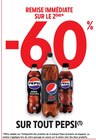 Intermarché Saint-Mihiel - Promo -60% REMISE IMMÉDIATE sur le 2ème SUR TOUT PEPSI Promo -60% REMISE IMMÉDIATE sur le 2ème SUR TOUT PEPSI à dans le catalogue Intermarché à Saint-Mihiel