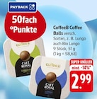 Coffee Balls bei EDEKA im Kelberg Prospekt für 2,99 €