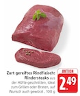 Zart gereiftes Rindfleisch: Rindersteaks im Angebot bei EDEKA in Hofheim Zart gereiftes Rindfleisch: Rindersteaks Angebote bei EDEKA Hofheim für 2,49 €