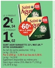 Promo Barquette 33% Mat.Gr. Saint Agur à 1,02 € dans le catalogue E.Leclerc à Villeparisis