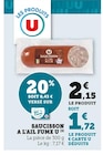 U Express Allassac - Promo Saucisson à l'ail fumé Promo Saucisson à l'ail fumé à 1,72 € dans le catalogue U Express à Allassac