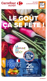 Tomate Angebote im Prospekt "LE GOÛT ÇA SE FÊTE !" von Carrefour Market Tomate Angebote im Prospekt "LE GOÛT ÇA SE FÊTE !" von Carrefour Market auf Seite 1