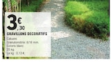 Gravillons Décoratifs en promo chez E.Leclerc Villeurbanne à 3,30 €
