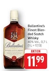 Finest Blended Scotch Whisky im Angebot bei E center in Neustadt Finest Blended Scotch Whisky Angebote von Ballantine's bei E center Neustadt für 11,99 €