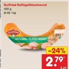 Geflügelfleischwurst im Angebot bei Netto Marken-Discount in Nordhorn Geflügelfleischwurst Angebote von Gutfried bei Netto Marken-Discount Nordhorn für 2,79 €
