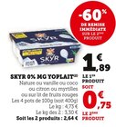 Yaourt Skyr - Yoplait en promo chez Super U Yaourt Skyr - Yoplait dans le catalogue Super U
