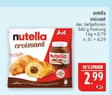 croissant Angebote von nutella bei Marktkauf Schwabach für 2,99 €