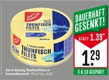 Thunfischfilets in Sonnenblumenöl im Angebot bei Marktkauf in Böblingen Thunfischfilets in Sonnenblumenöl Angebote von Gut & Günstig bei Marktkauf Böblingen für 1,29 €