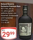 Aktuelles Reserva Exclusiva Premium Rum Angebot bei GLOBUS in Ludwigshafen (Rhein) ab 29,99 €