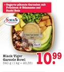 Black Tiger Garnele Bowl Angebote von Scheck-In Manufaktur bei E center Baden-Baden für 10,99 €