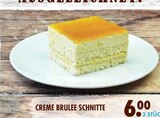 Creme Brulee Schnitte im EDEKA Prospekt Creme Brulee Schnitte im aktuellen EDEKA Prospekt für 6,00 €