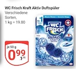 Kraft Aktiv Duftspüler im Angebot bei GLOBUS in Rostock Kraft Aktiv Duftspüler Angebote von WC Frisch bei GLOBUS Rostock für 0,99 €