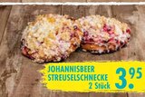 Johannisbeer Streuselschnecke  im aktuellen EDEKA Prospekt für 3,95 €