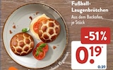 Fußball-Laugenbrötchen bei ALDI SÜD im Seukendorf Prospekt für 0,19 €