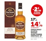 Single malt scotch whisky heritage 40° - Glen Turner - Super U à Valence Single malt scotch whisky heritage 40° - Glen Turner en promo chez Super U Valence à 14,70 €