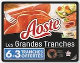 Les Grandes Tranches - Aoste en promo chez U Express Villeneuve-d'Ascq à 4,59 €